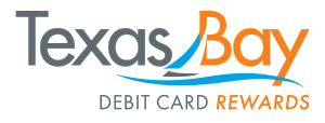 Texas Bay Debit Card Rewards